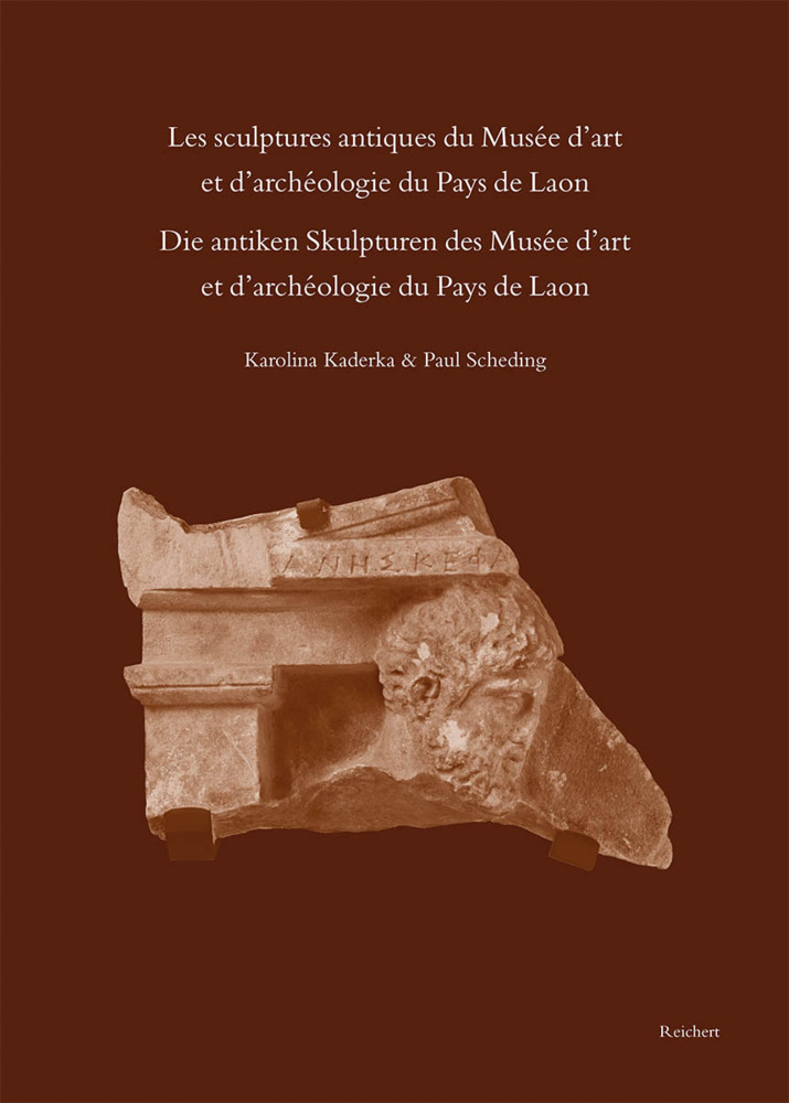 Les sculptures antiques du Musée d'art et d'archéologie du Pays de Laon - Die antiken Skulpturen des Musée d'art et d'archeologie du Pays de Laon main product photo