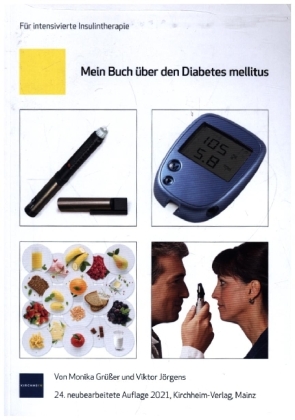 Mein Buch über den Diabetes mellitus