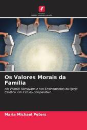 Os Valores Morais da Família