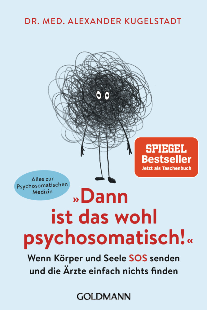 "Dann ist das wohl psychosomatisch!" main product photo