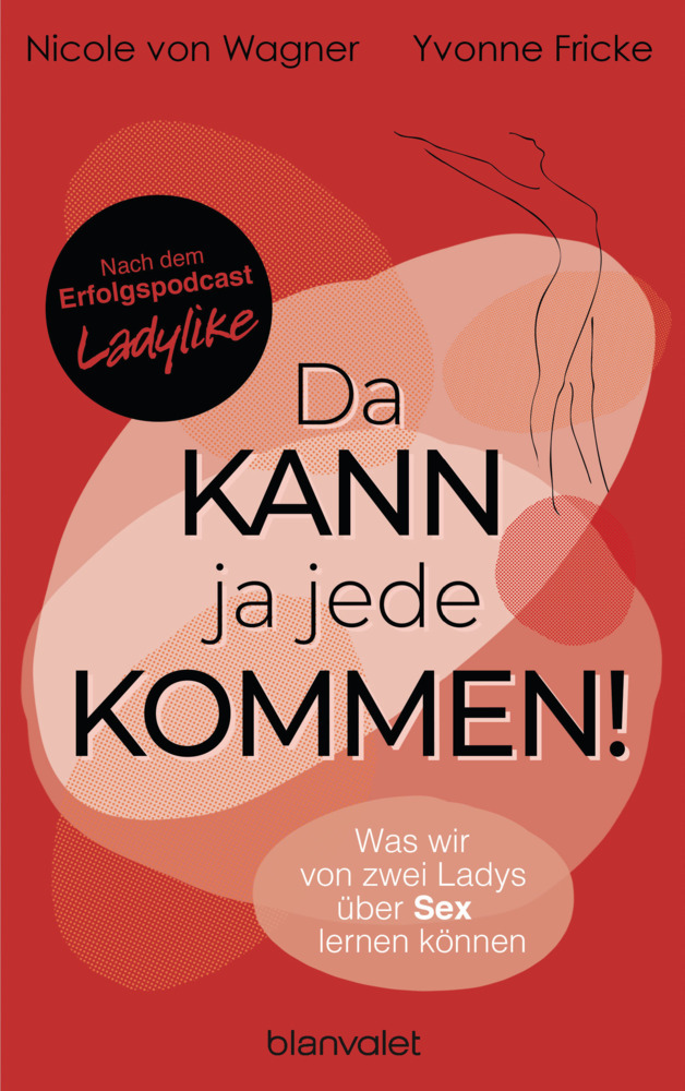 Da kann ja jede kommen! main product photo