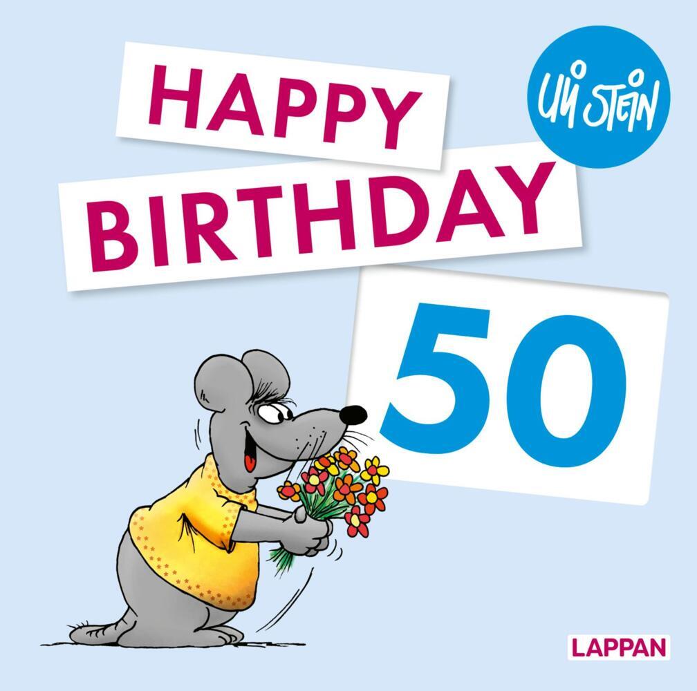 Uli Stein: Festtage!: Happy Birthday zum 50. Geburtstag main product photo