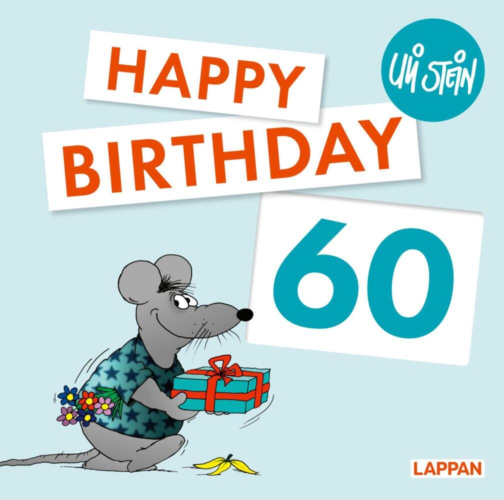 Uli Stein: Festtage!: Happy Birthday zum 60. Geburtstag main product photo