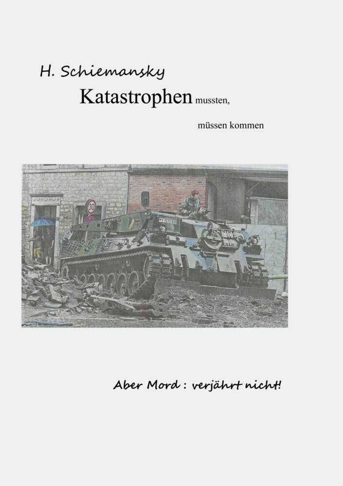 Katastrophen mussten, müssen kommen main product photo