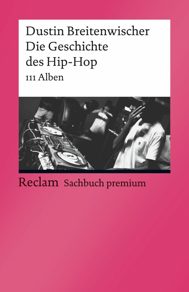 Die Geschichte des Hip-Hop. 111 Alben main product photo