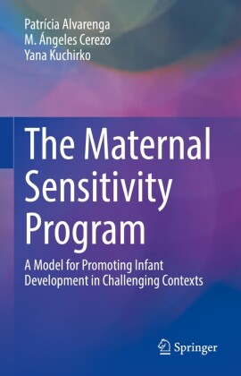 The Maternal Sensitivity Program