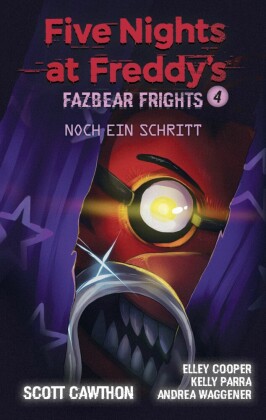 Five Nights at Freddy's - Fazbear Frights - Ein Schritt noch