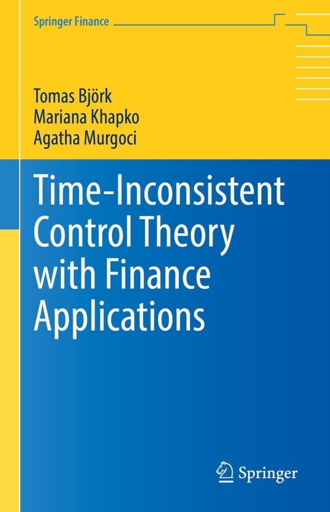 Time-Inconsistent Control Theory with Finance Applications main product photo