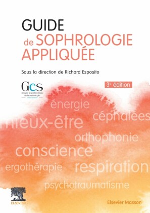 Guide de sophrologie appliquée