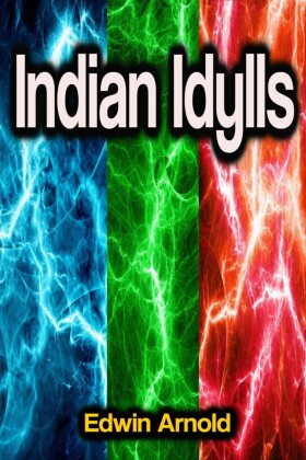 Indian Idylls
