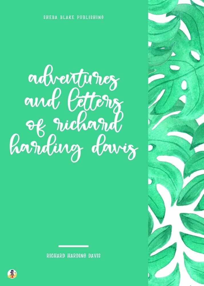 Adventures and Letters of Richard Harding Davis main product photo