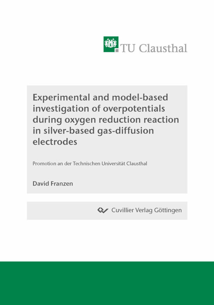 Experimental and model-based investigation of overpotentials during oxygen reduction reaction in silver-based gas-diffusion electrodes main product photo
