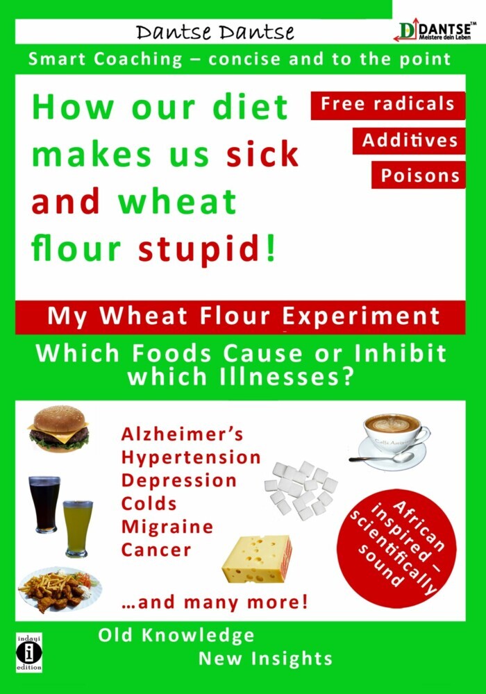 How our diet makes us sick and wheat flour stupid: Chemicals, dangerous E numbers, carcinogenic substances in our food main product photo
