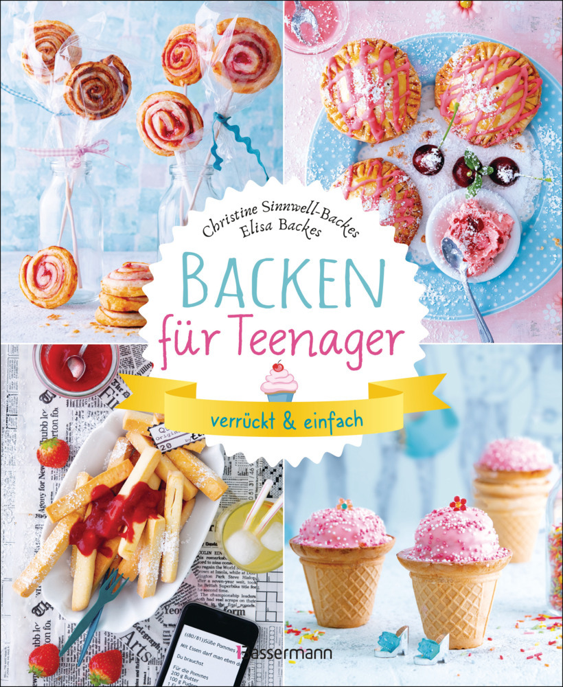Backen für Teenager - verrückt & einfach main product photo