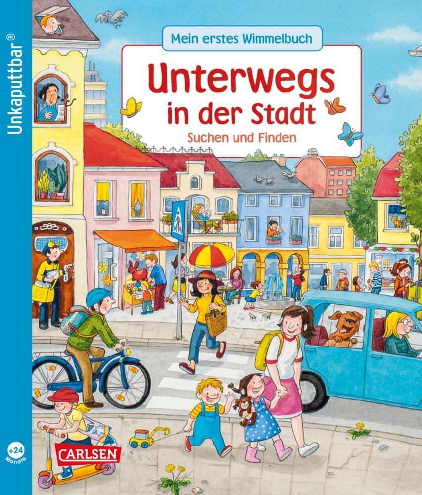 Unkaputtbar: Mein erstes Wimmelbuch: Unterwegs in der Stadt main product photo