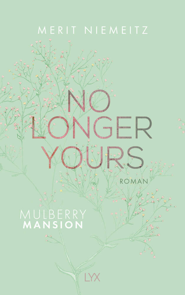 No Longer Yours - Mulberry Mansion main product photo