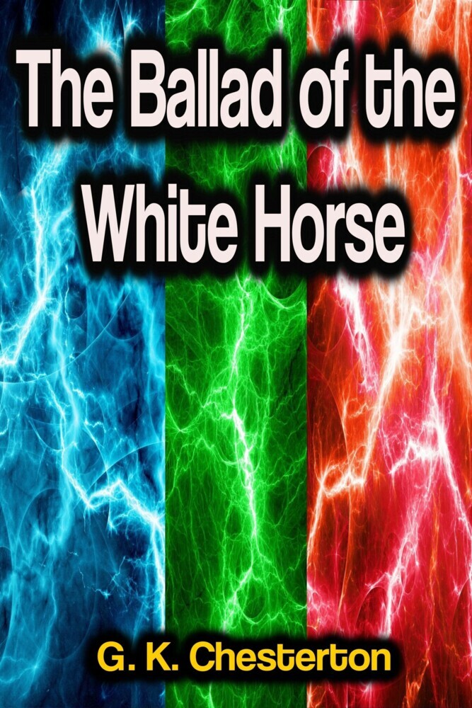 The Ballad of the White Horse main product photo