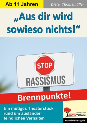'Aus dir wird sowieso nichts!'