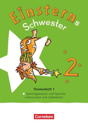Einsterns Schwester - Sprache und Lesen - Neubearbeitung 2022 - 2. Schuljahr