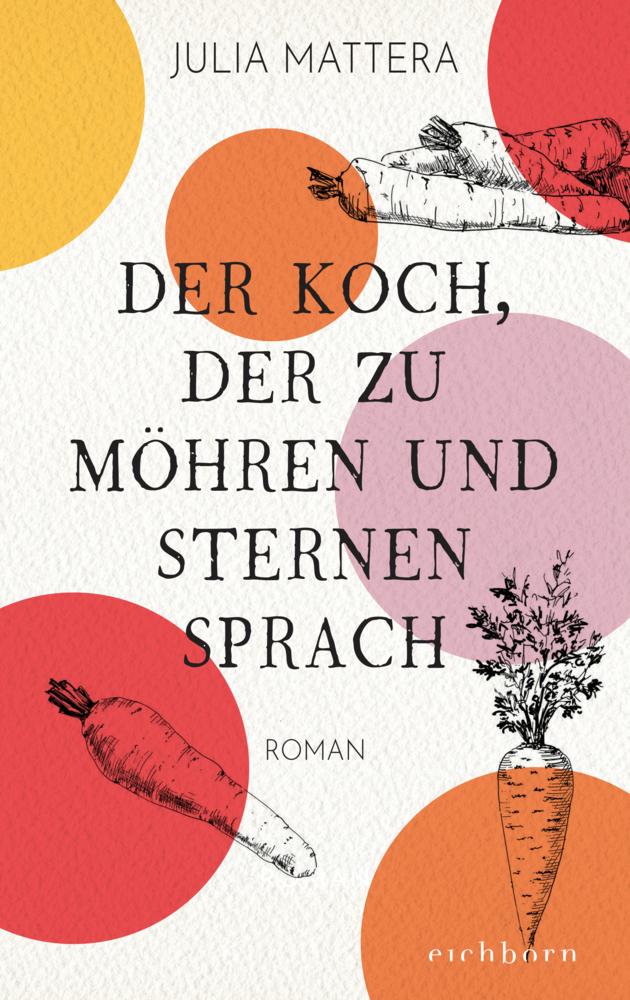Der Koch, der zu Möhren und Sternen sprach main product photo
