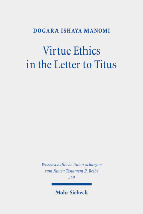 Virtue Ethics in the Letter to Titus
