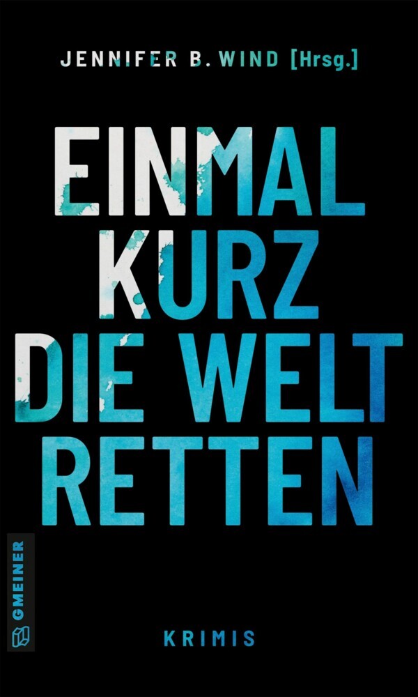Einmal kurz die Welt retten main product photo