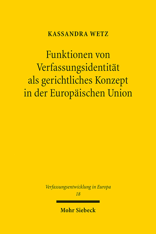 Funktionen von Verfassungsidentität als gerichtliches Konzept in der Europäischen Union main product photo