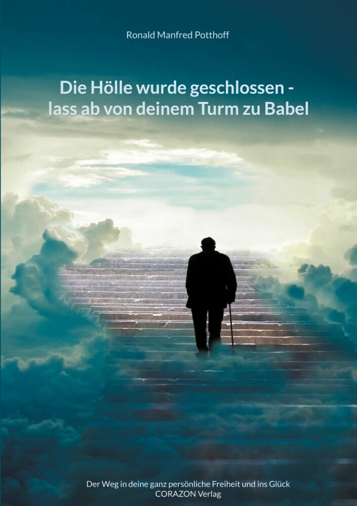 Die Hölle wurde geschlossen - lass ab von deinem Turm zu Babel main product photo