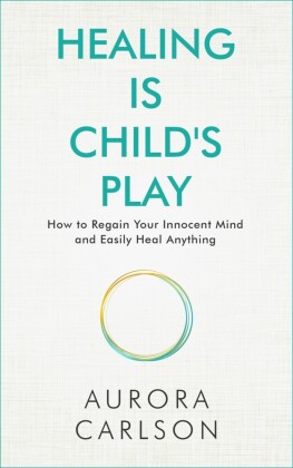 Healing Is Child's Play