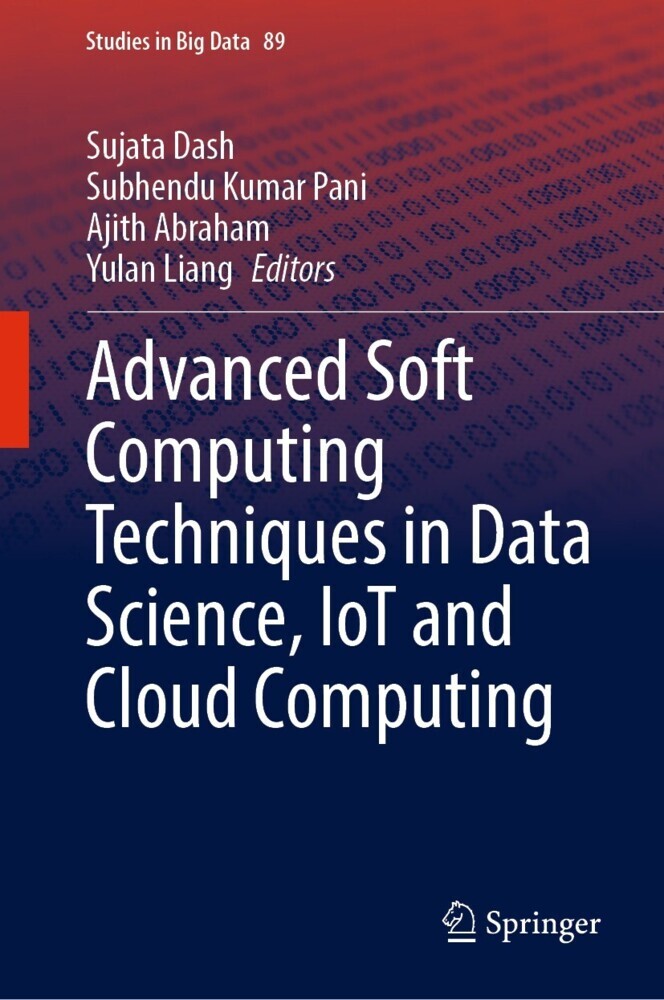 Advanced Soft Computing Techniques in Data Science, IoT and Cloud Computing main product photo