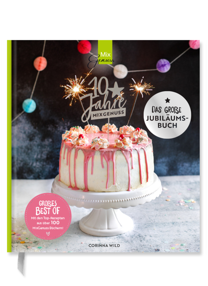 10 JAHRE MIXGENUSS - Das große Jubiläumsbuch main product photo