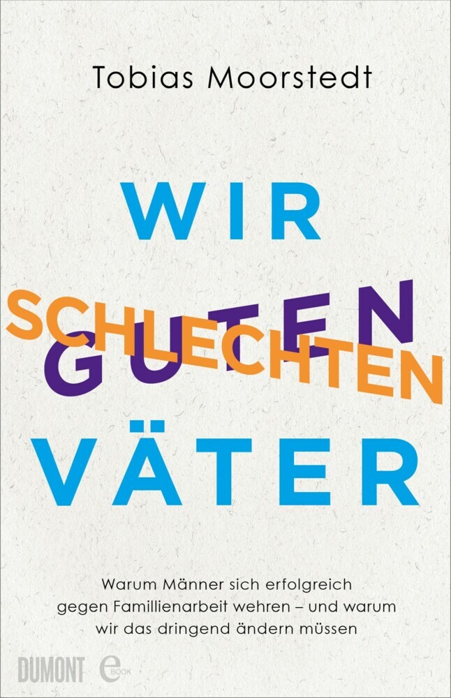 Wir schlechten guten Väter main product photo