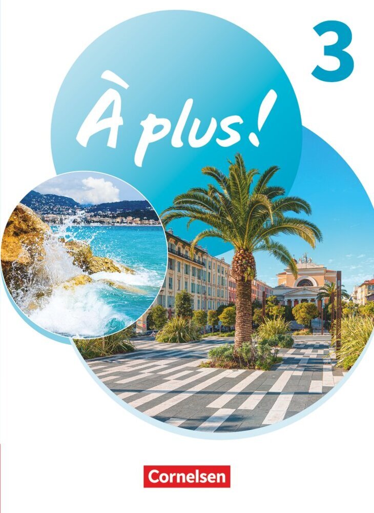 À plus ! Neubearbeitung - Französisch als 1. und 2. Fremdsprache - Ausgabe 2020 - Band 3 main product photo
