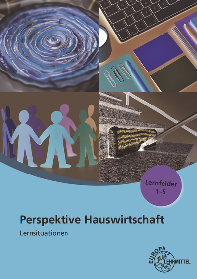 Perspektive Hauswirtschaft Lernsituationen Lernfelder 1-5 main product photo