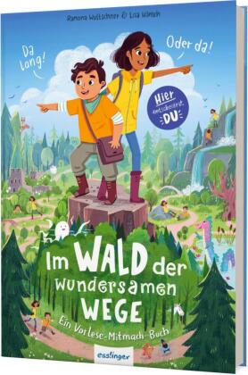 Im Wald der wundersamen Wege