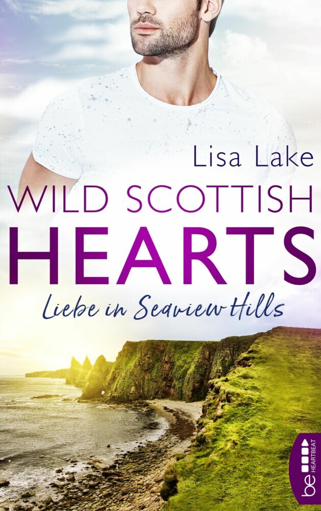 Wild Scottish Hearts - Liebe in Seaview Hills main product photo