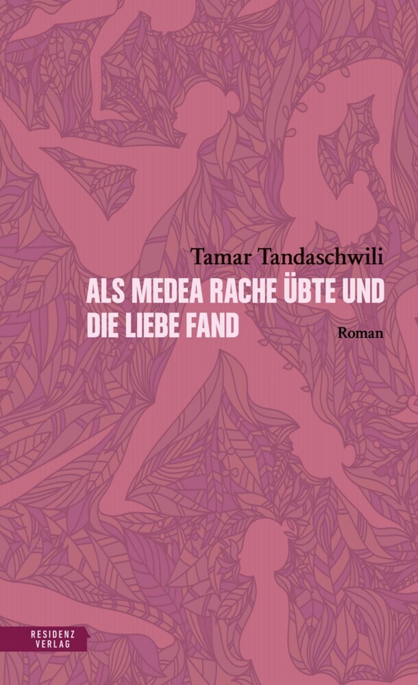 Als Medea Rache übte und die Liebe fand main product photo