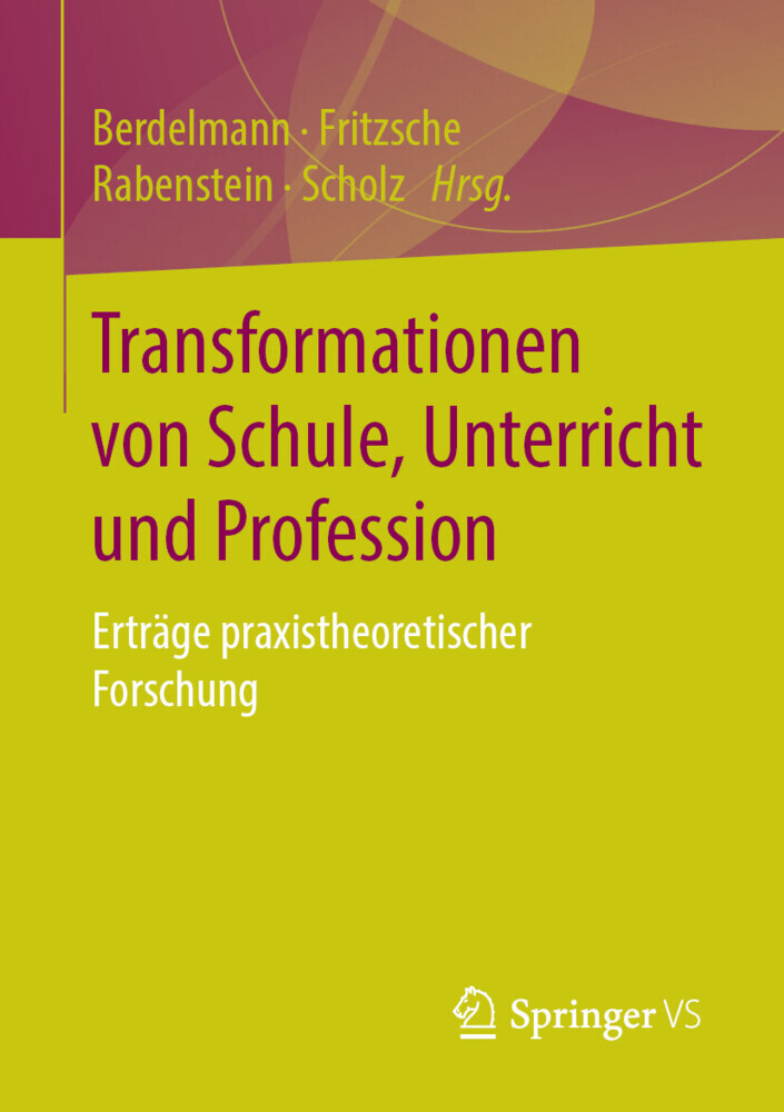 Transformationen von Schule, Unterricht und Profession main product photo