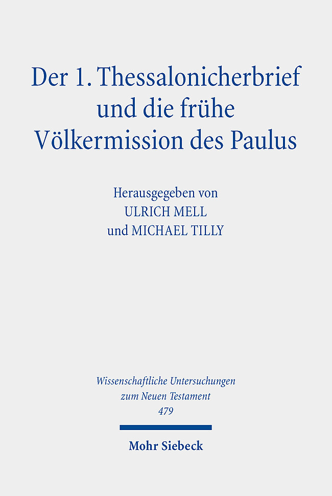 Der 1. Thessalonicherbrief und die frühe Völkermission des Paulus main product photo