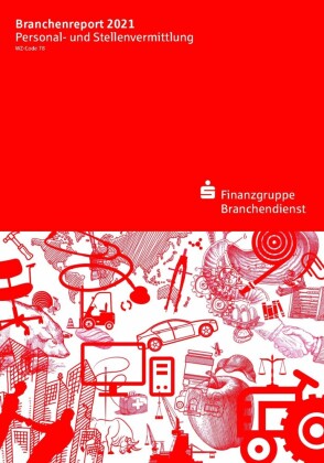 Branchenreport Personal- und Stellenvermittlung 2021