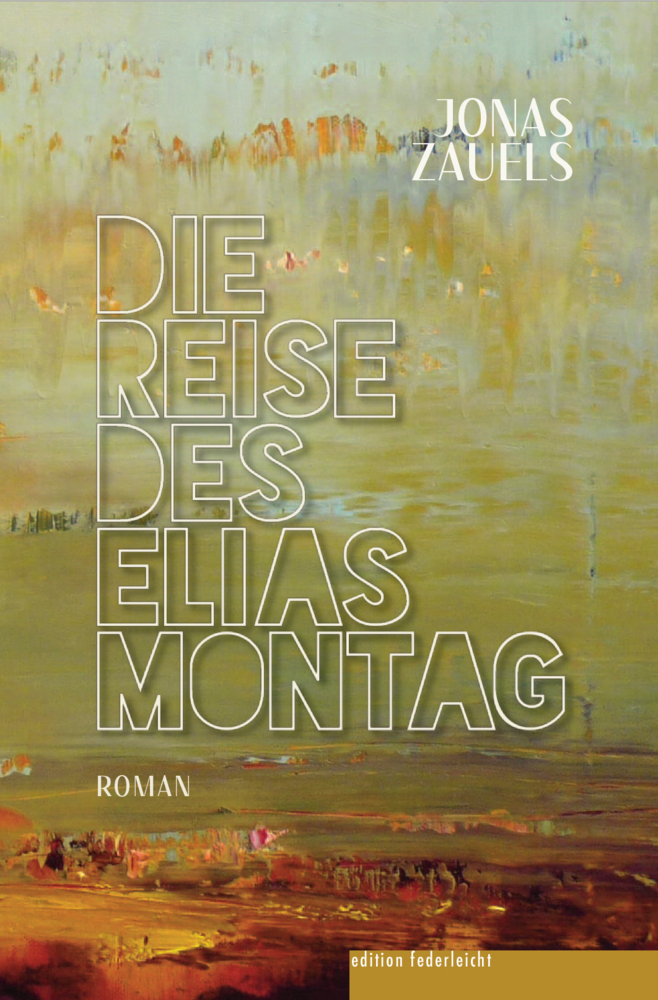 Die Reise des Elias Montag main product photo