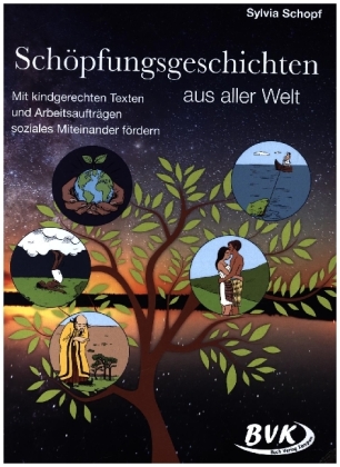 Schöpfungsgeschichten aus aller Welt