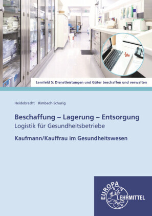 Beschaffung - Lagerung - Entsorgung