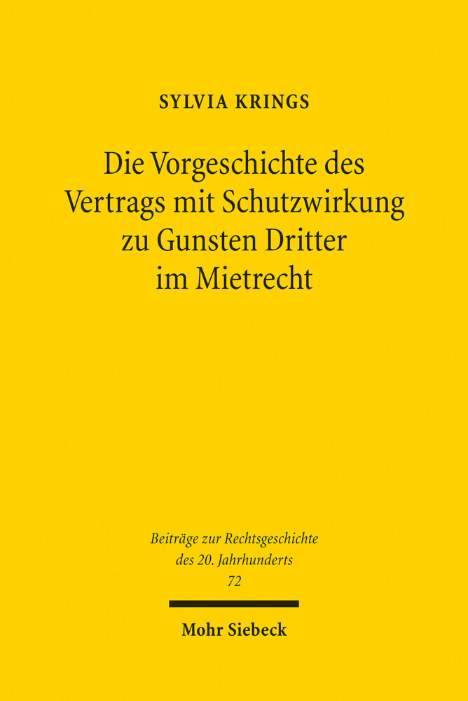 Die Vorgeschichte des Vertrags mit Schutzwirkung zu Gunsten Dritter im Mietrecht main product photo