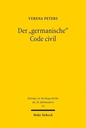 Der 'germanische' Code civil