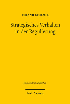 Strategisches Verhalten in der Regulierung