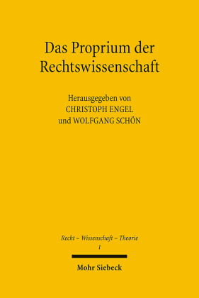 Das Proprium der Rechtswissenschaft