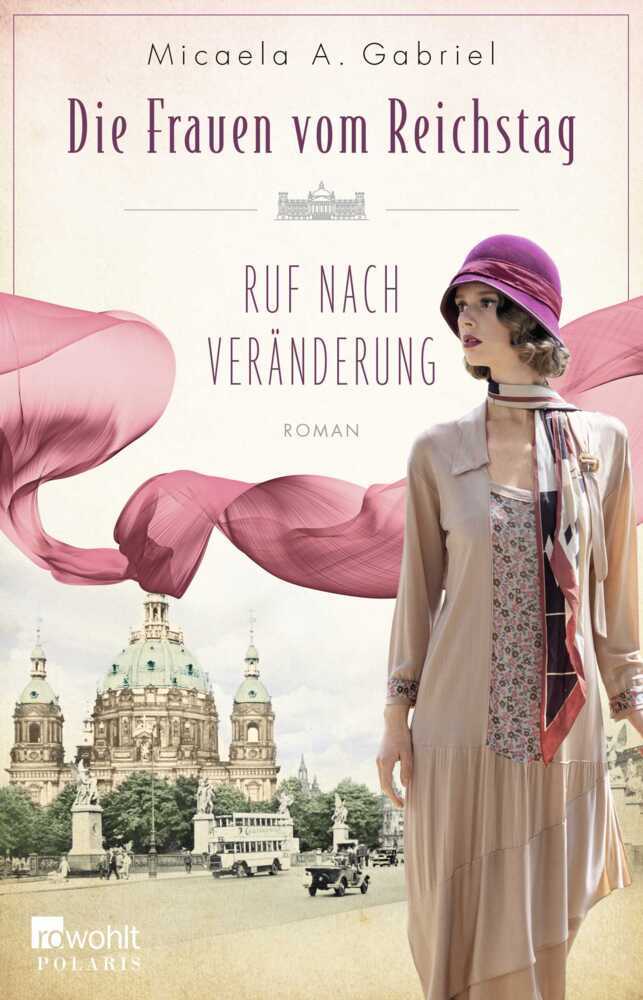 Die Frauen vom Reichstag: Ruf nach Veränderung main product photo