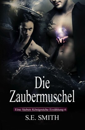 Die Zaubermuschel