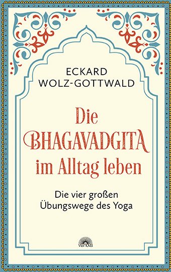 Die Bhagavadgita im Alltag leben main product photo
